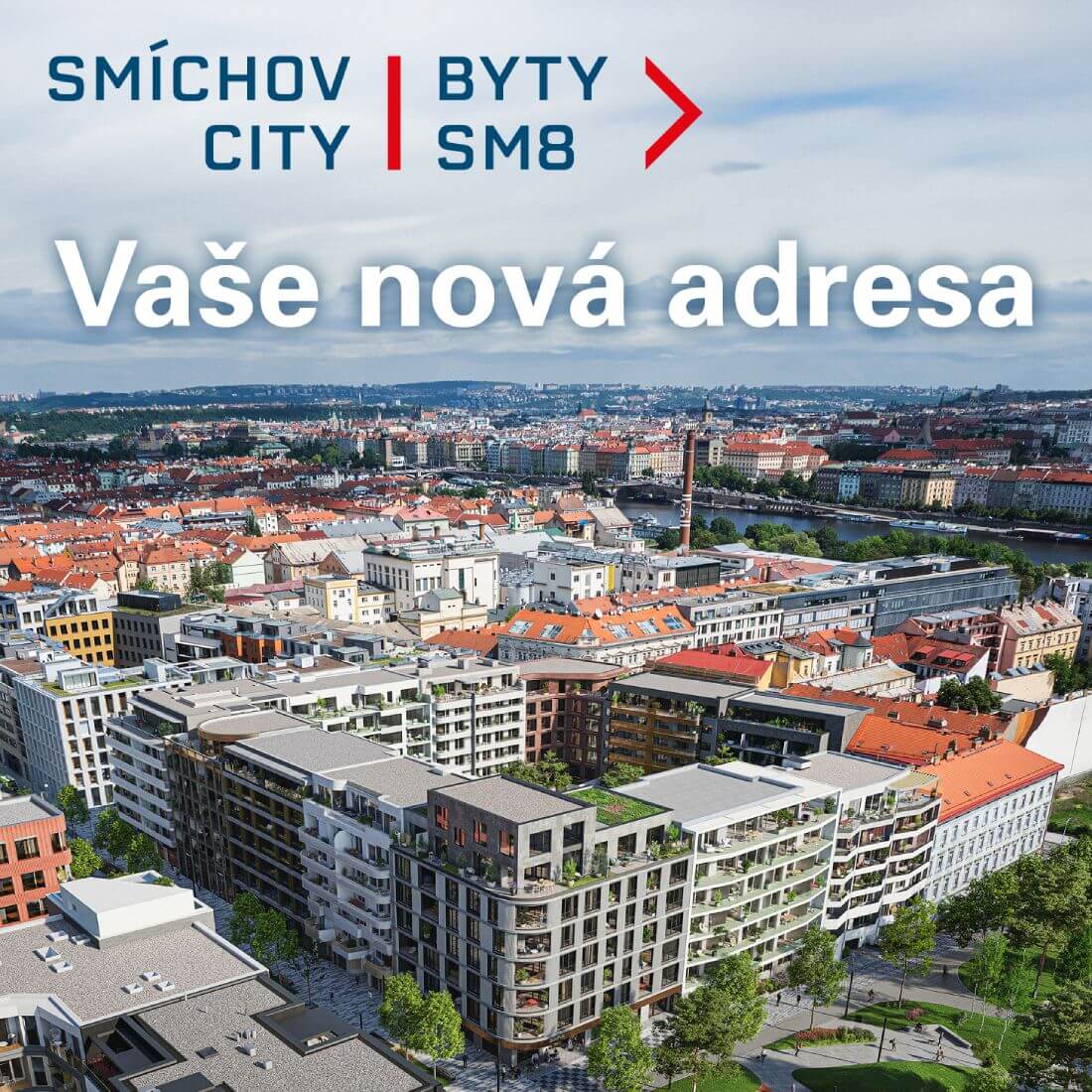 Smíchov city - Byty SM8, Vaše nová adresa
